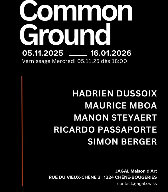 COMMON GROUND, EXPOSITION COLLECTIVE CHEZ JAGAL